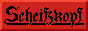 Scheißkopf